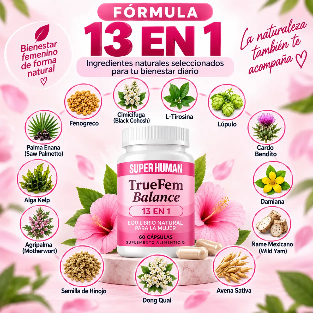 Los 13 ingredientes naturales de la fórmula True Fem Balance